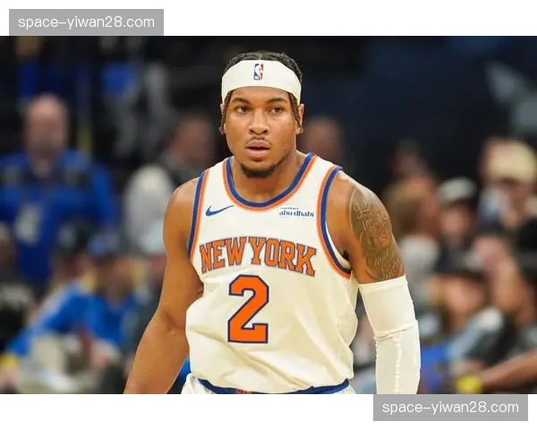 从落选到首发：尼克斯后卫麦克布莱德的防守进化史